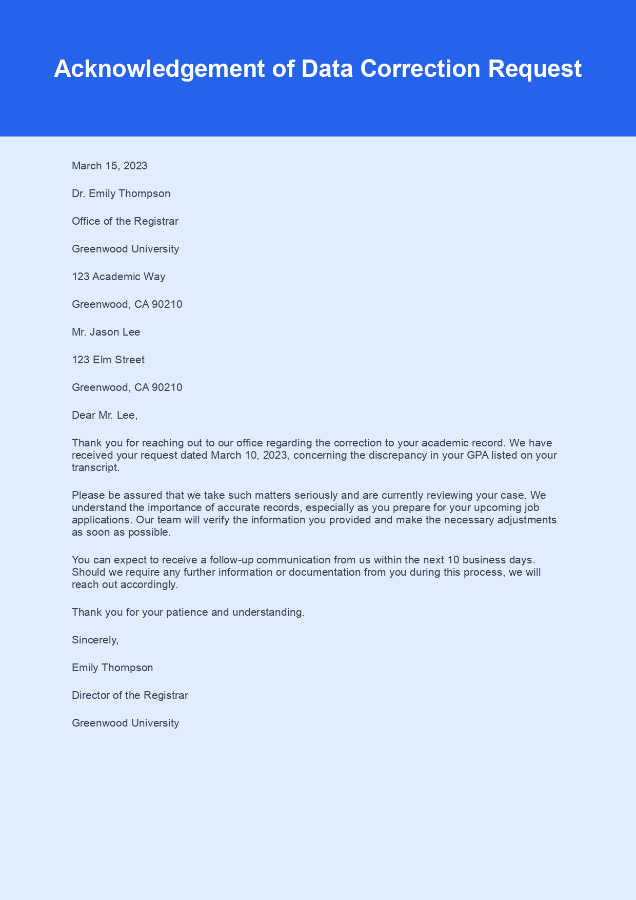 Acknowledgement Letter for Data Correction Request sample letter